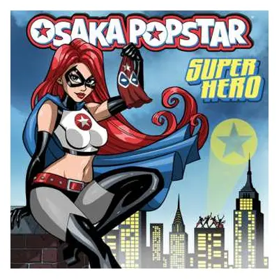 LP Osaka Popstar: Super Hero