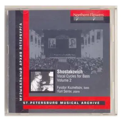 CD Dmitri Shostakovich: Vocal Cycles For Bass, Volume 2