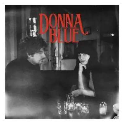 LP Donna Blue: Dark Roses