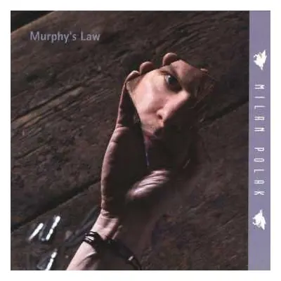 CD Milan Polak: Murphys Law