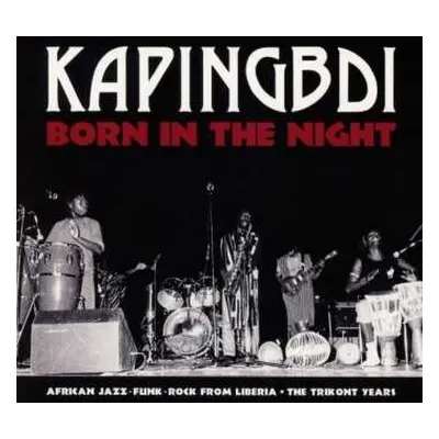 CD Kapingbdi: Born In The Night