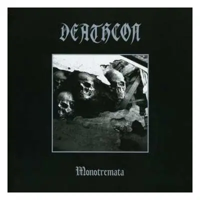 CD Deathcon: Monotremata