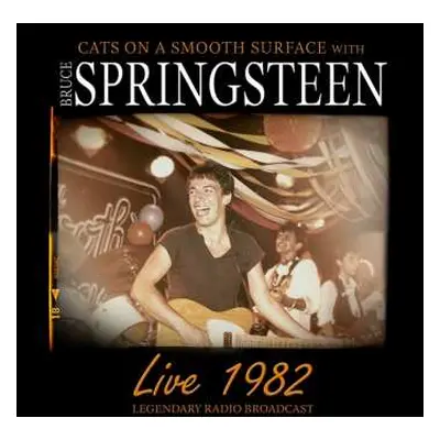 CD Bruce Springsteen: Live 1982 (Legendary Radio Broadcast)