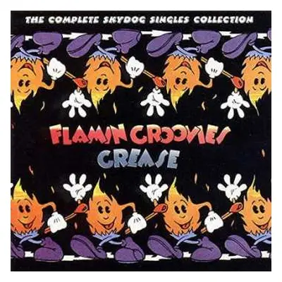 CD The Flamin' Groovies: Grease (The Complete Skydog Singles Collection)