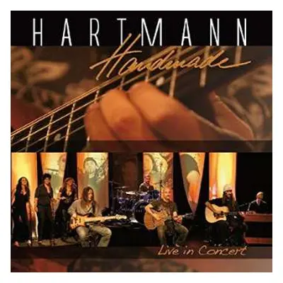 CD/DVD Hartmann: Handmade - Live In Concert