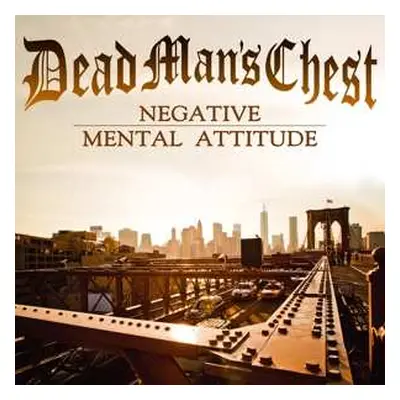 CD Dead Man's Chest: Negative Mental Attitude