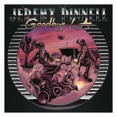 CD Jeremy Pinnell: Goodbye L.A.