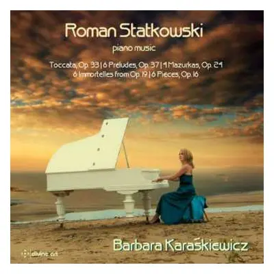 CD Roman Statkowski: Piano Music