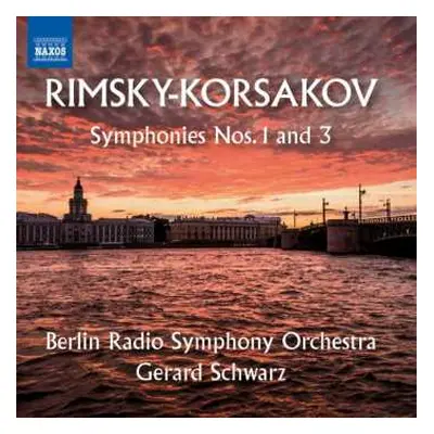 CD Nikolai Rimsky-Korsakov: Symphonies Nos. 1 And 3