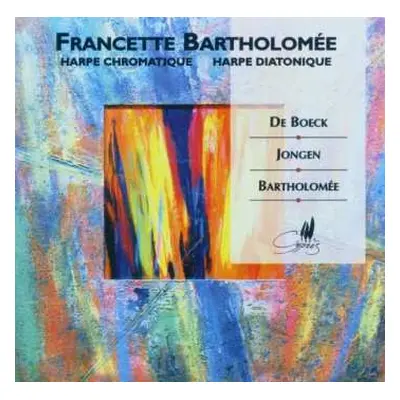 CD August De Boeck: Francette Bartholomee,harfe