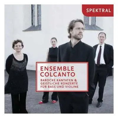 CD Ensemble Colcanto: Barocke Kantaten & Geistliche Konzerte Für Bass Und Violine