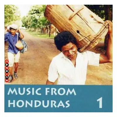 CD Various: Karibik - Honduras: Music From Honduras Vol.1