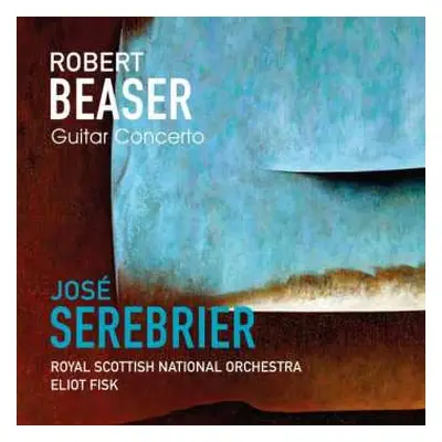 CD Jose Serebrier: Guitar Concerto