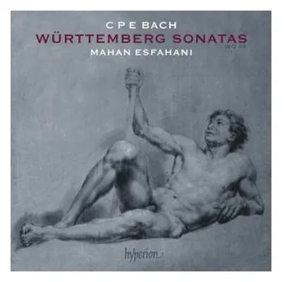 CD Carl Philipp Emanuel Bach: Württemberg Sonatas (Wq 49)