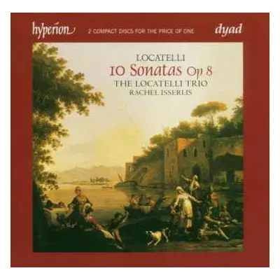 2CD Pietro Antonio Locatelli: 10 Sonatas, Op 8