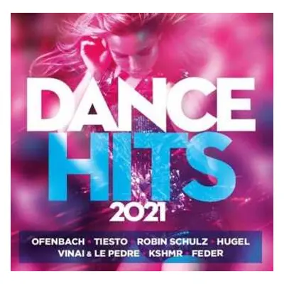 CD Various: Dance Hits 2021