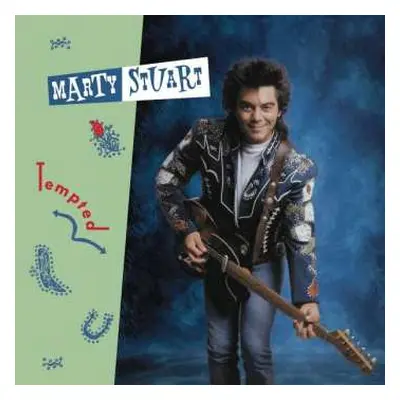 LP Marty Stuart: Tempted