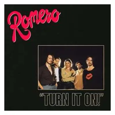 LP Romero: "Turn It On!" LTD | CLR