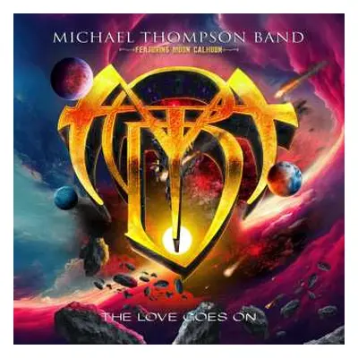 CD Michael Thompson Band: The Love Goes On