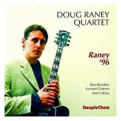 CD Doug Raney Quartet: Raney ’96