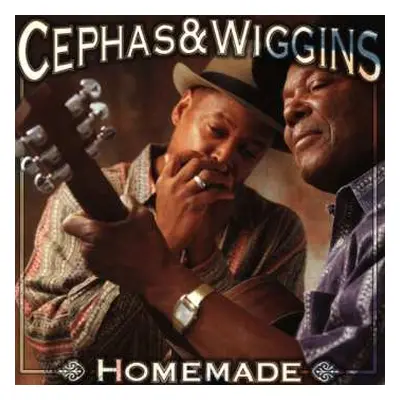 CD John Cephas & Phil Wiggins: Homemade