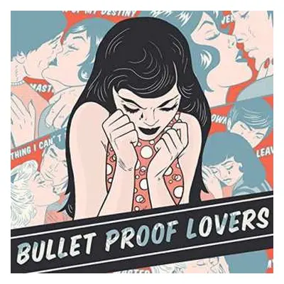 CD Bullet Proof Lovers: Bullet Proof Lovers