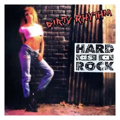 CD Dirty Rhythm: Hard As A Rock