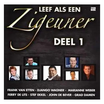 2CD Various: Leef Als Een Zigeuner Deel 1