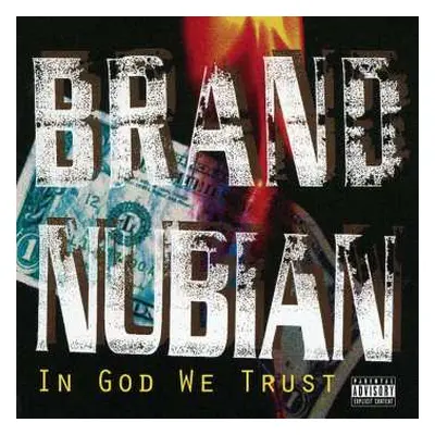 CD Brand Nubian: In God We Trust