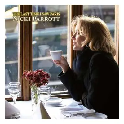 2LP Nicki Parrott: Last Time I Saw Paris (180g)