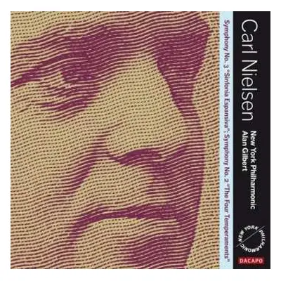 SACD Carl Nielsen: Symphony No. 3 "Sinfonia Espansiva"; Symphony No. 2 "The Four Temperaments"