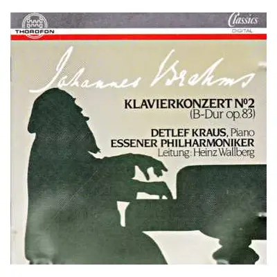 CD Johannes Brahms: Klavierkonzert N°2 (B-Dur Op.83)