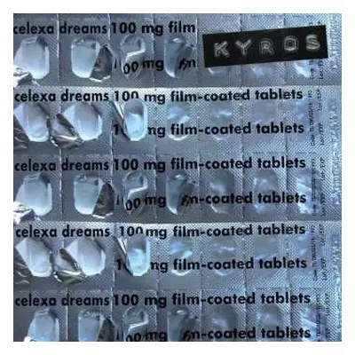 CD Kyros: Celexa Dreams