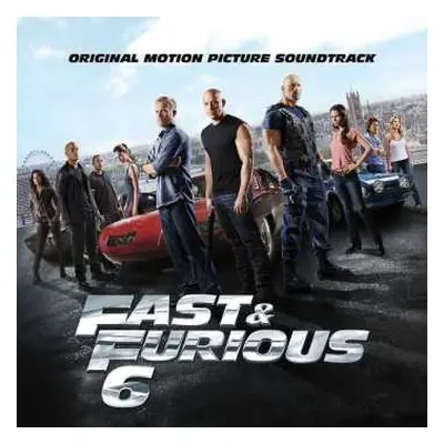 CD Various: Fast & Furious 6 (Original Motion Picture Soundtrack)