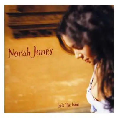 CD Norah Jones: Feels Like Home