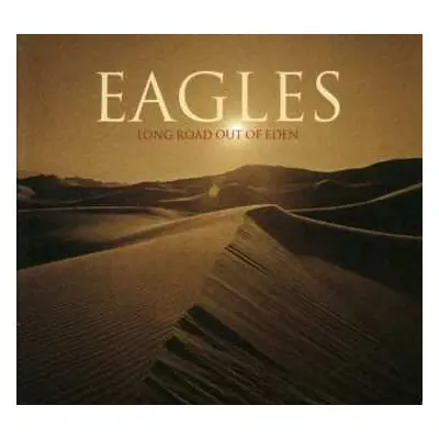 2CD Eagles: Long Road Out Of Eden