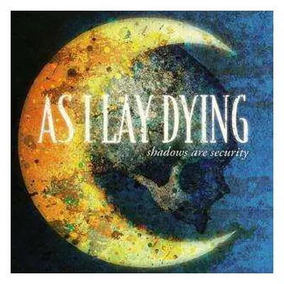 CD As I Lay Dying: Shadows Are Security