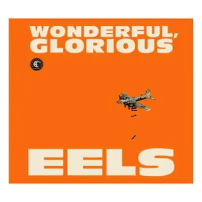 CD Eels: Wonderful, Glorious