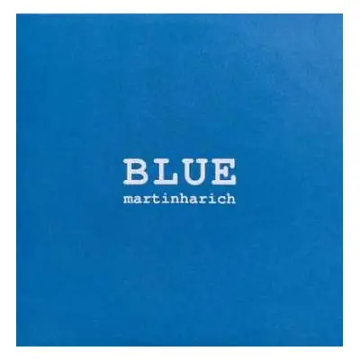 CD Martin Harich: Blue