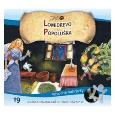 CD Najkrajsie Rozpravky: Lomidrevo / Popoluska