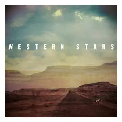 SP Bruce Springsteen: Western Stars