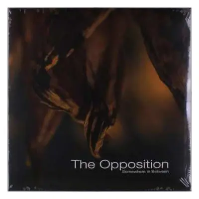 LP Opposition: Somewhere In Between