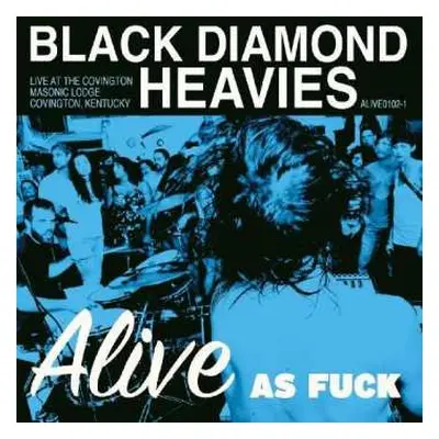 LP Black Diamond Heavies: Alive As Fuck LTD | CLR