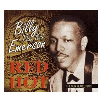 CD Billy Emerson: Red Hot - The Sun Years, Plus