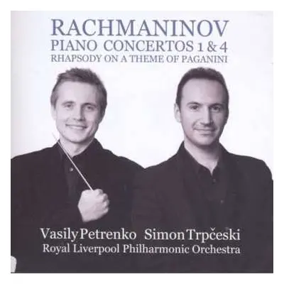 CD Sergei Vasilyevich Rachmaninoff: Piano Concertos 1 & 4