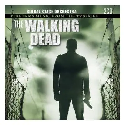 2CD Global Stage Orchestra: Music From The Walking Dead