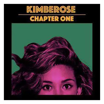 CD Kimberose: Chapter One