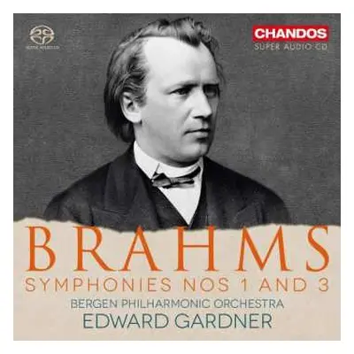 SACD Johannes Brahms: Brahms: Symphonies Nos 1 and 3