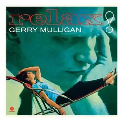 LP Gerry Mulligan: Relax! LTD