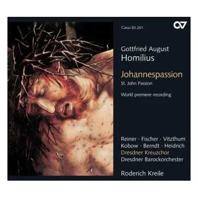 2CD Dresdner Kreuzchor: Johannespassion = St. John Passion